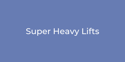 super heavy lifts